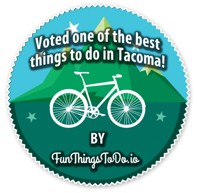 Voted one of the best things to do in Tacoma